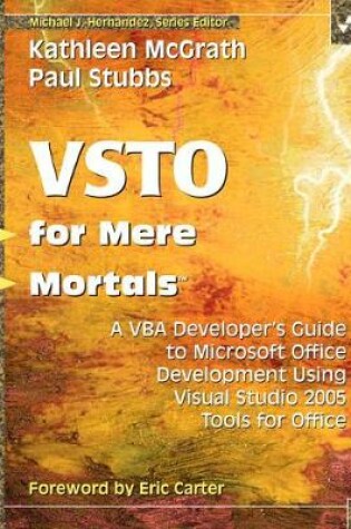 Cover of Visual Studio 2005 Tools for Office for Mere Mortals