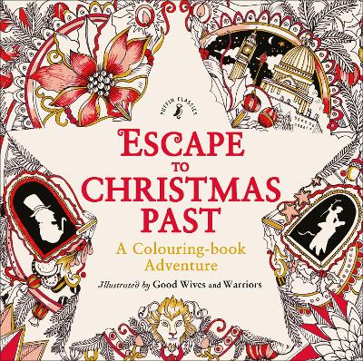 Book cover for Escape to Christmas Past: A Colouring Book Adventure