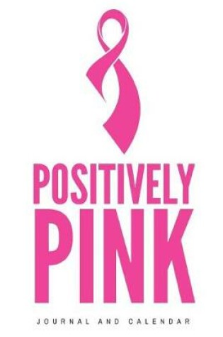 Cover of Postively Pink