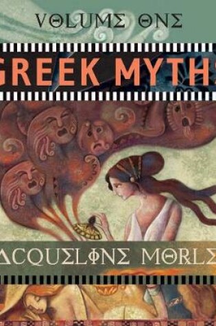 Cover of Greek Myths: Volume 1