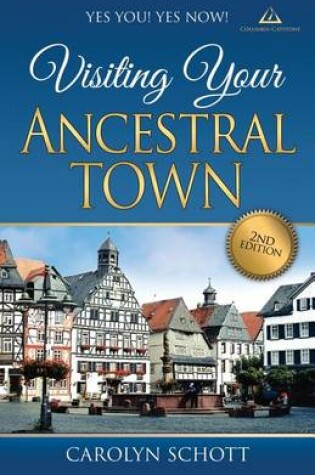 Cover of Yes You! Yes Now! Visiting Your Ancestral Town Second Edition