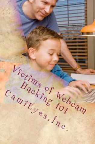 Cover of Victims of Webcam Hacking 101