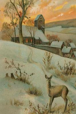 Cover of Vintage Deer Hill Snowy Country Village Background Journal