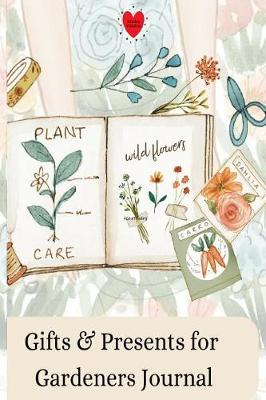 Book cover for Gifts & Presents for Gardeners Journal