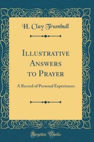 Cover of Illustrative Answers to Prayer