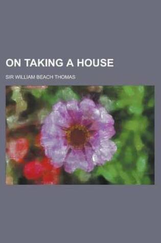 Cover of On Taking a House