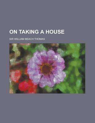 Book cover for On Taking a House