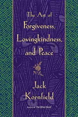 Book cover for Art of Forgiveness, Lovingkindness, and Peace