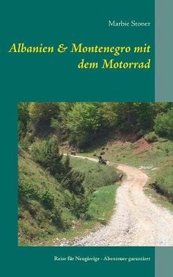 Book cover for Albanien & Montenegro mit dem Motorrad