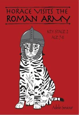 Book cover for Horace Visits the Roman Army