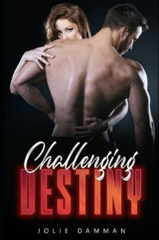 Cover of Challenging Destiny