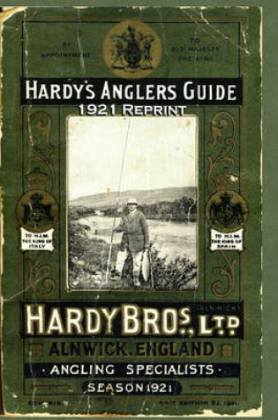 Cover of Hardy's Anglers Guide Season 1921 Reprint