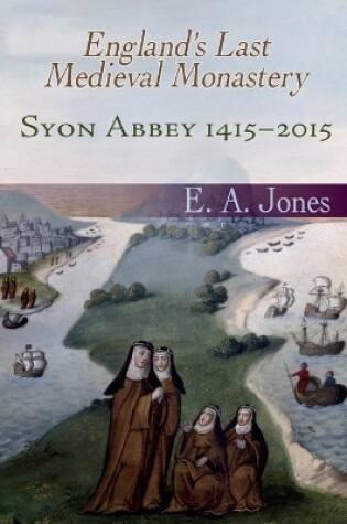 Cover of A History of Syon Abbey