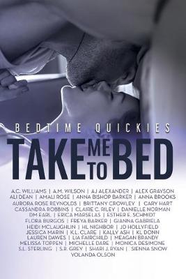 Book cover for Take Me To Bed
