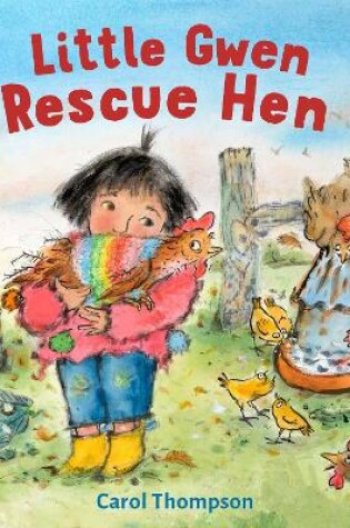 Cover of Little Gwen, Rescue Hen