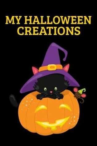 Cover of My Halloween Creations