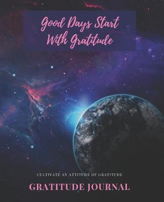 Book cover for Good Days Start With Gratitude