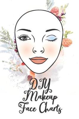 Cover of DIY Makeup Face Charts