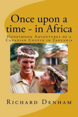 Cover of Once upon a time - in Africa