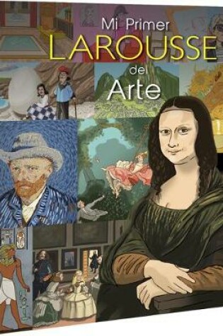 Cover of Mi Primer Larousse del Arte