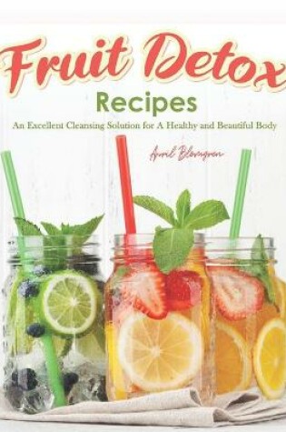 Cover of Fruit Detox Recipes