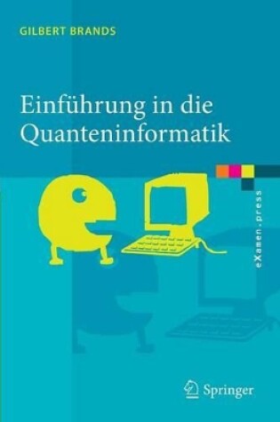 Cover of Einführung in die Quanteninformatik
