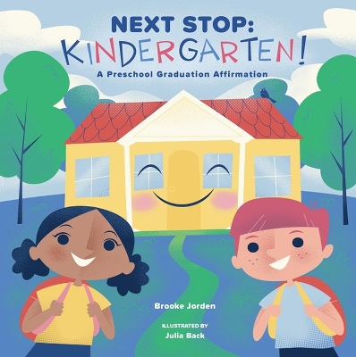 Book cover for Next Stop: Kindergarten!