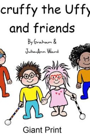 Cover of Scruffy the Uffy and friends
