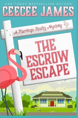 Book cover for The Escrow Escape