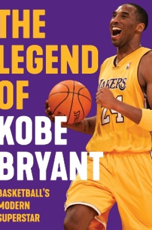 Cover of The Legend of Kobe Bryant