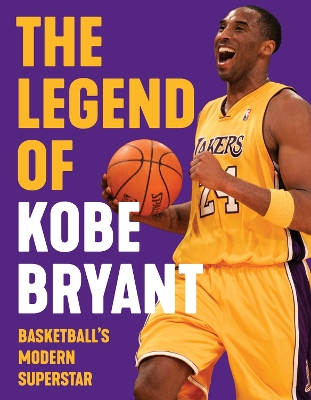 Book cover for The Legend of Kobe Bryant