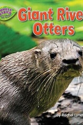 Cover of Giant River Otters