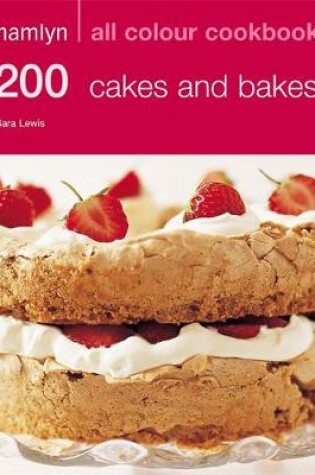 Cover of 200 Cakes & Bakes