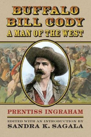 Cover of Buffalo Bill Cody, a Man of the West