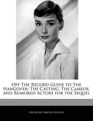 Book cover for Off the Record Guide to the Hangover