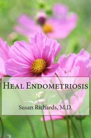 Cover of Heal Endometriosis