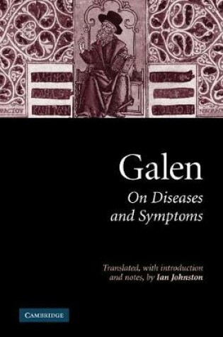 Cover of Galen: On Diseases and Symptoms