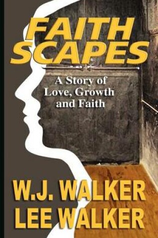 Cover of Faith Scapes