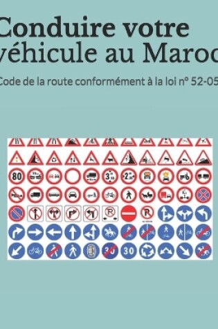 Cover of Conduire votre véhicule au Maroc