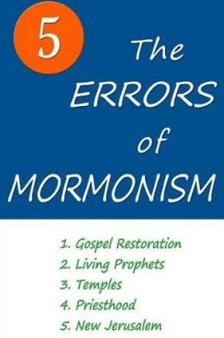 Cover of The Five Errors of Mormonism