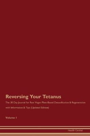 Cover of Reversing Your Tetanus