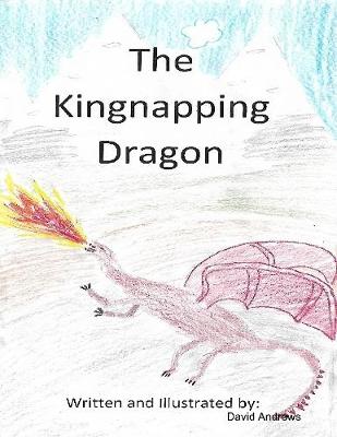 Book cover for The Kingnapping Dragon