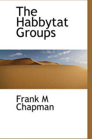 Cover of The Habbytat Groups