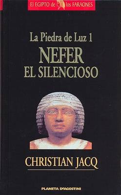 Book cover for Nefer El Silencioso - La Piedra de Luz 1