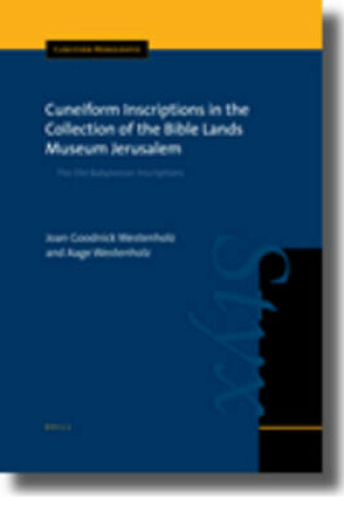 Cover of Cuneiform Inscriptions in the Collection of the Bible Lands Museum Jerusalem