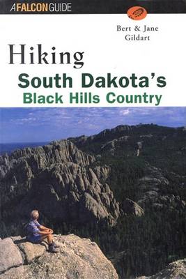 Cover of Hiking South Dakota's Black Hills Country