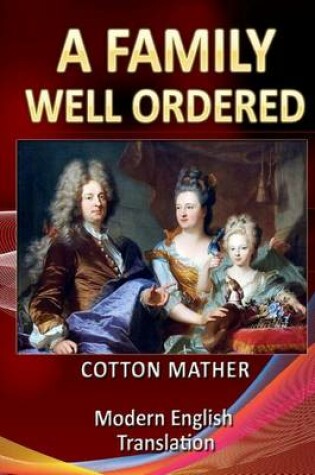Cover of A Family Well Ordered