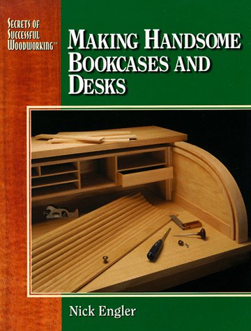 Cover of Making Handsome Bookcases and Desks