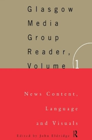 Cover of The Glasgow Media Group Reader, Vol. I