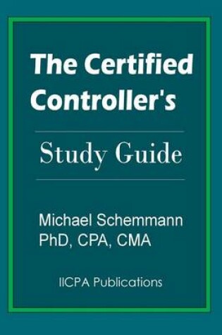 Cover of The Certified Controller's Study Guide